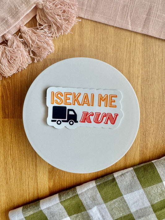 Isekai Me Truck-Kun Sticker